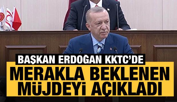 Son Dakika... Erdoğan müjdeyi açıkladı 